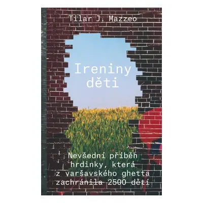 Ireniny děti - Tillar, J. Mazzeová