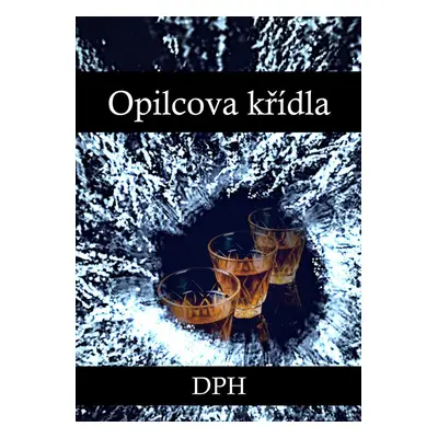 Opilcova křídla - DPH