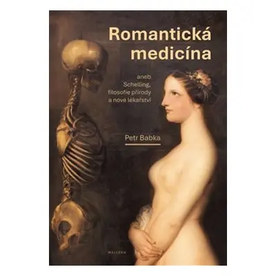 Romantická medicína - Lukáš Babka