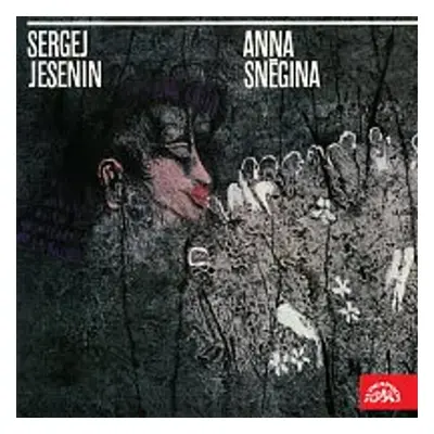 Anna Sněgina - Sergej Jesenin