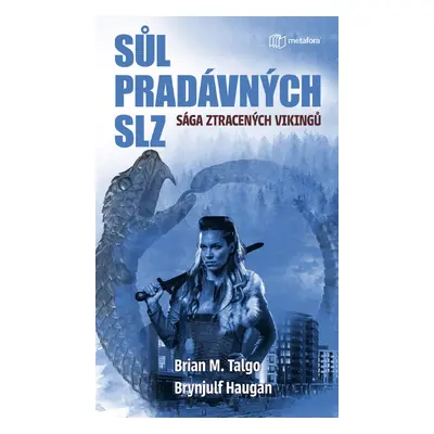 Sůl pradávných slz - Brynjulf Haugan