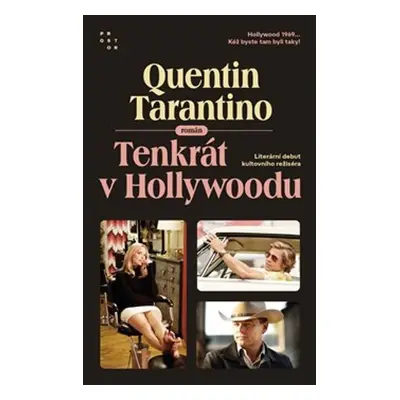 Tenkrát v Hollywoodu - Quentin Tarantino