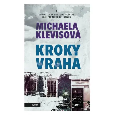 Kroky vraha - Michaela Klevisová