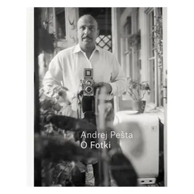 O Fotki - Andrej Pešta