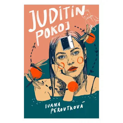 Juditin pokoj - Ivana Peroutková