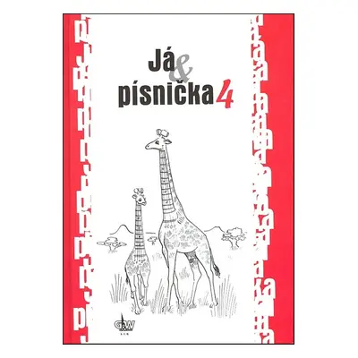 Já & písnička 4 - Kolektiv autorů