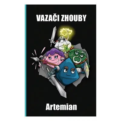 Vazači zhouby - Artemian