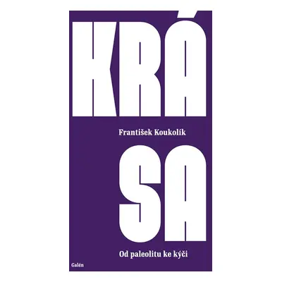 Krása - František Koukolík