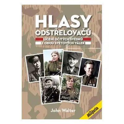 Hlasy odstřelovačů - John Walter