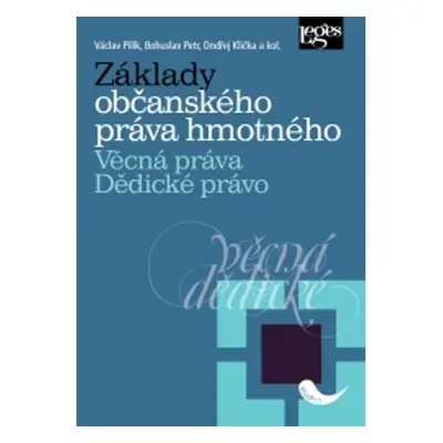 Základy občanského práva hmotného - JUDr. Ing. Ondřej Klička