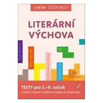 Literární výchova 5 - 9 - PeadDr. Hana Mikulenková