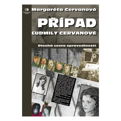 Případ Ľudmily Cervanové - Margaréta Cervanová