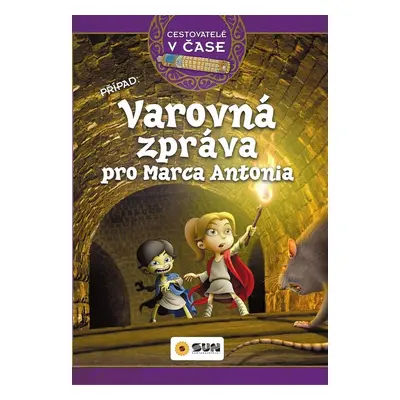 Varovná zpráva pro Marca Antonia - Autor Neuveden