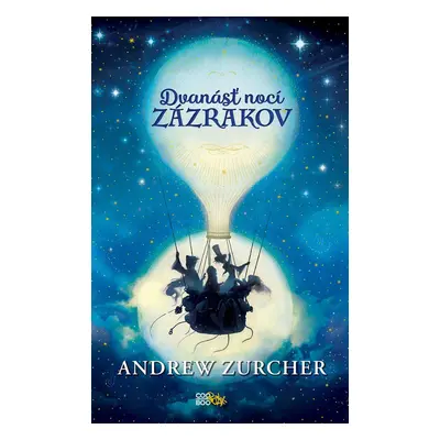 Dvanásť nocí zázrakov - Andrew Zurcher