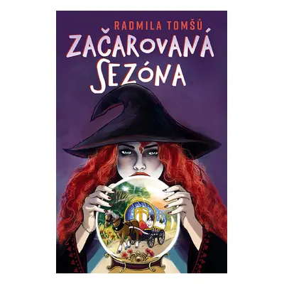 Začarovaná sezóna - Radmila Tomšů