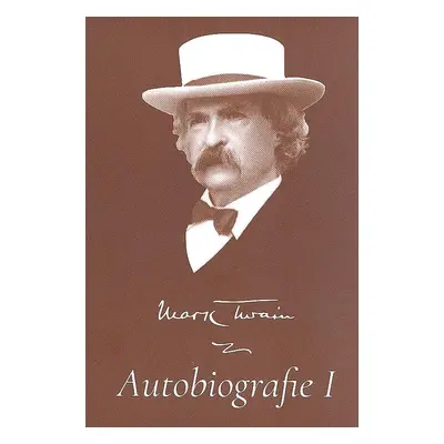 Mark Twain - Autobiografie - Mark Twain