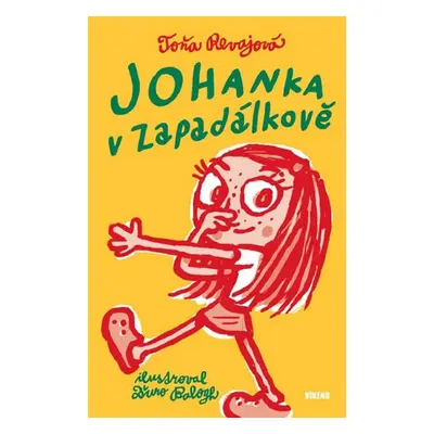 Johanka v Zapadálkově - Toňa Revajová