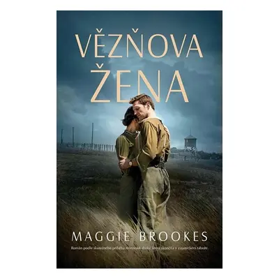 Vězňova žena - Maggie Brookes