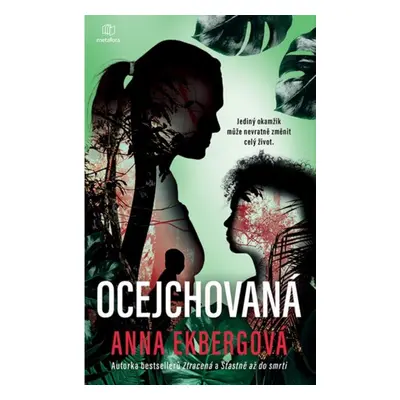 Ocejchovaná - Anna Ekbergová