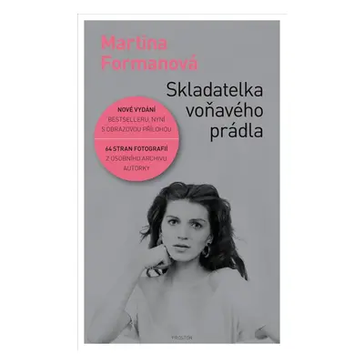 Skladatelka voňavého prádla - Martina Formanová