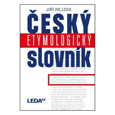 Český etymologický slovník - Jiří Rejzek