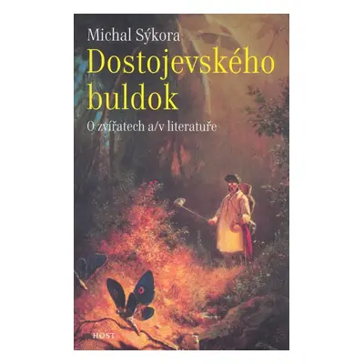 Dostojevského buldok - Michal Sýkora