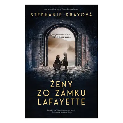 Ženy zo zámku Lafayette - Stephanie Dray