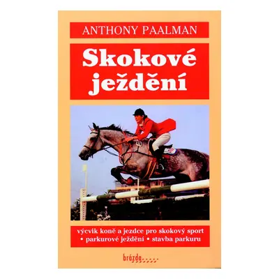 Skokové ježdění - Anthony Paalman