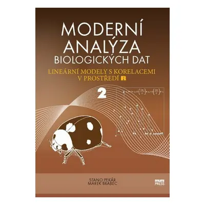 Moderní analýza biologických dat 2 - Marek Brabec