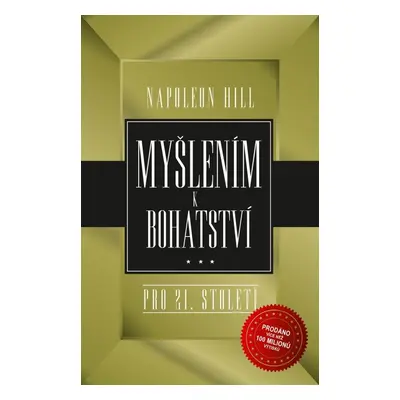 Myšlením k bohatství - Napoleon Hill