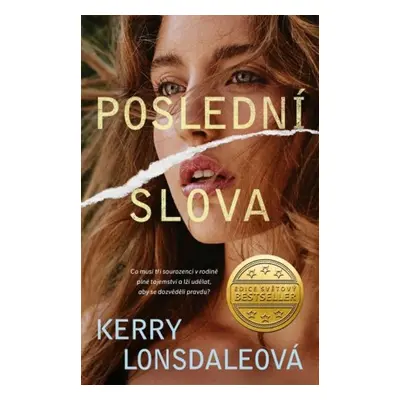 Poslední slova - Kerry Lonsdaleová