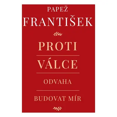 Proti válce - Andrea Tornielli