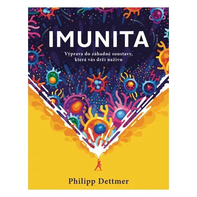 Imunita - Philipp Dettmer