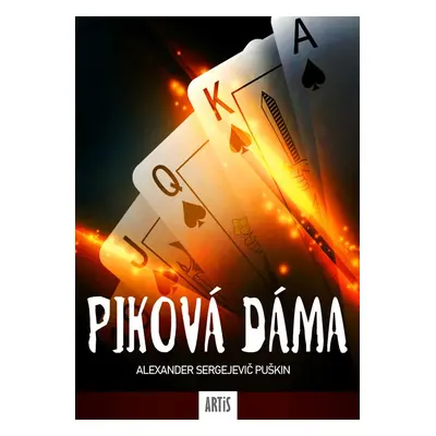 Piková dáma - Alexandr Sergejevič Puškin