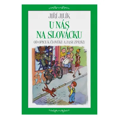 U nás na Slovácku - Jiří Jilík