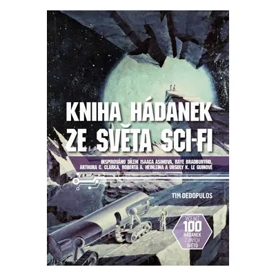 Kniha hádanek ze světa sci-fi - Tim Dedopulos