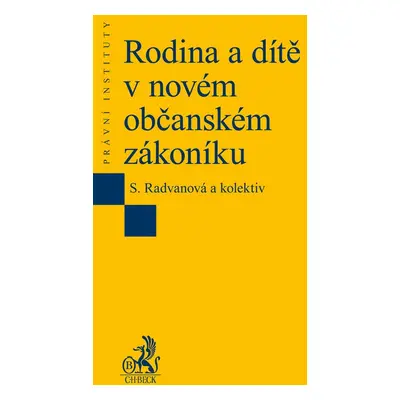 Rodina a dítě v občanském zákoníku - Senta Radvanová