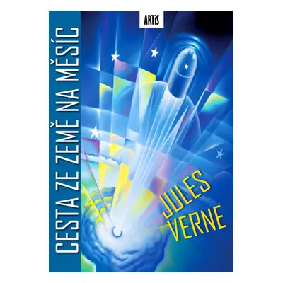 Cesta ze Země na Měsíc - Jules Verne