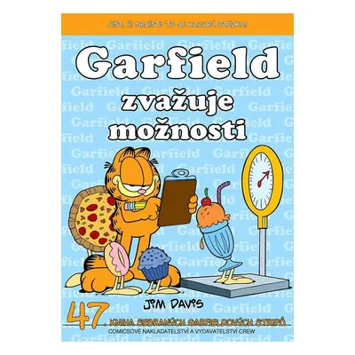 Garfield zvažuje možnost - Jim Davis