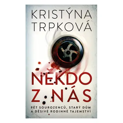 Někdo z nás - Kristýna Trpková