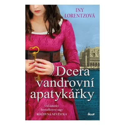 Dcera vandrovní apatykářky - Iny Lorentzová