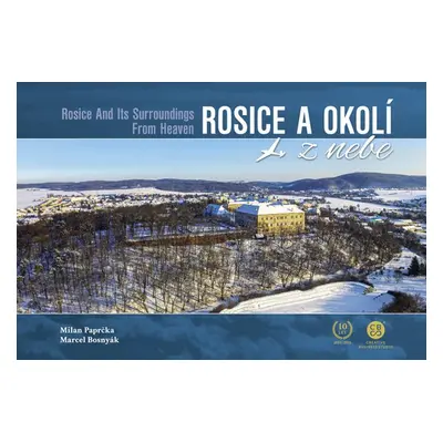 Rosice a okolí z nebe - Marcel Bosnyák