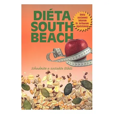 Diéta South Beach - Autor Neuveden