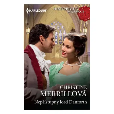 Nepřístupný lord Danforth - Christine Merrillová