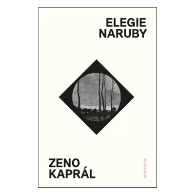 Elegie naruby - Zeno Kaprál