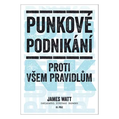 Punkové podnikání - James Watt