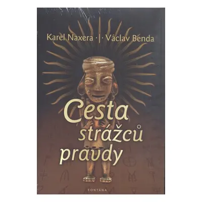 Cesta strážců pravdy - Václav Benda