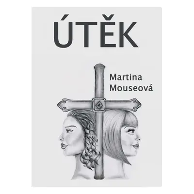 Útěk - Martina Mouseová