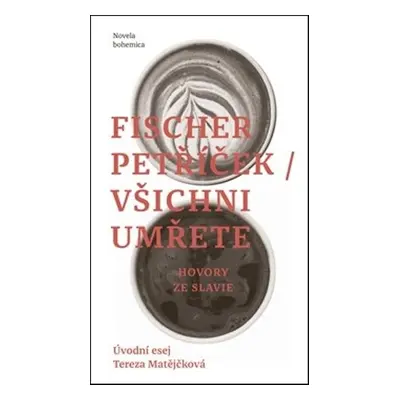 Všichni umřete - Miroslav Petříček