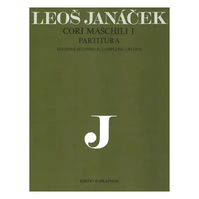 Cori maschili I - Leoš Janáček